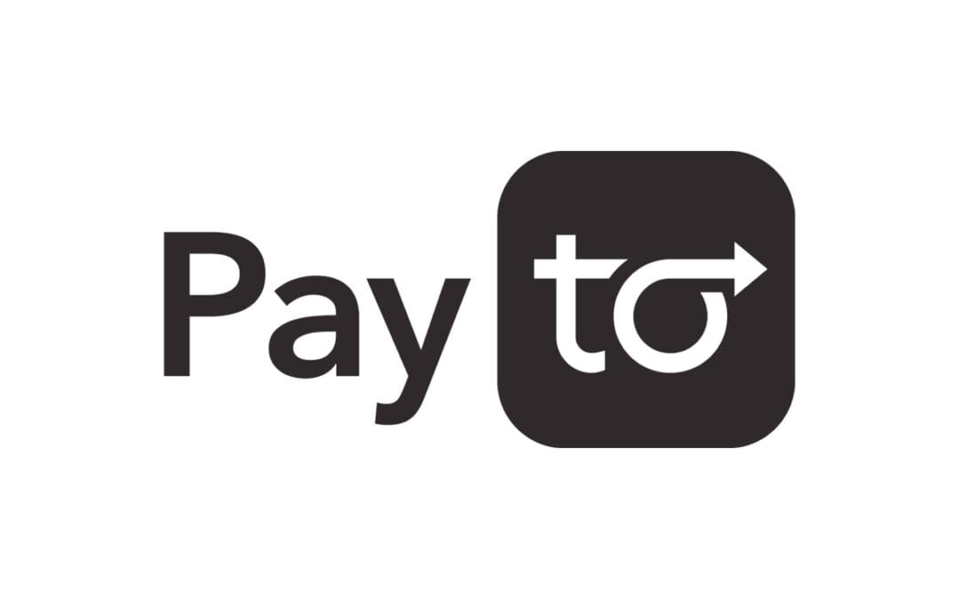 PayTo is nearly here and we’re here to bring it to you. Are you ready?